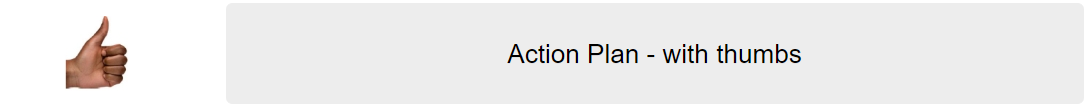 Action plan - with thumbs.png